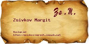 Zsivkov Margit névjegykártya